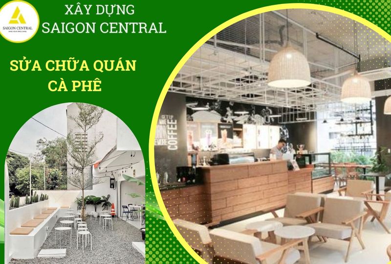 Sửa chữa quán cafe